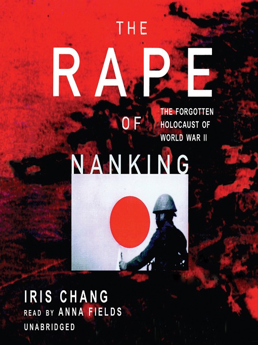 Title details for The Rape of Nanking by Iris Chang - Available